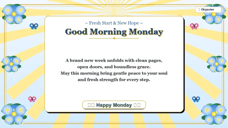 good morning monday blessings