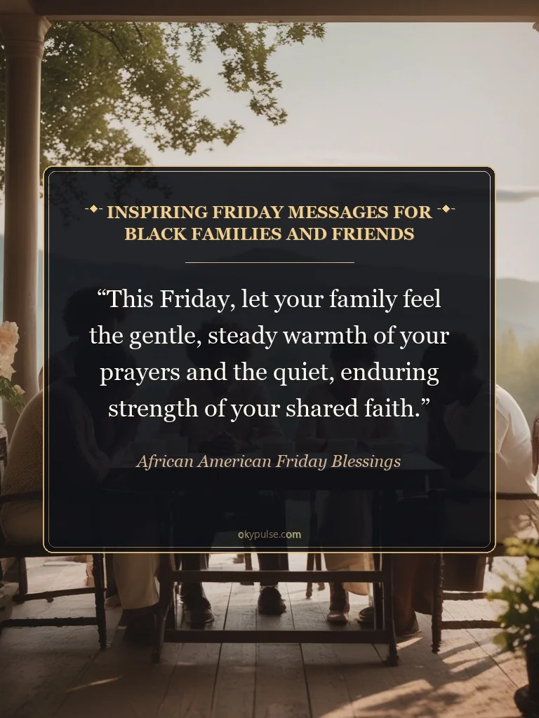 Inspiring Friday Messages for Black Families and Friends - African American Friday Blessings