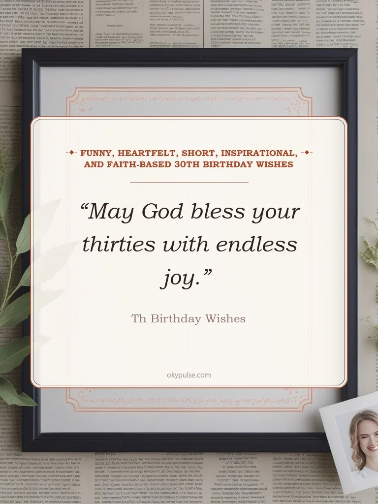 Funny, Heartfelt, Short, Inspirational, and Faith-Based 30th Birthday Wishes - 30th birthday wishes