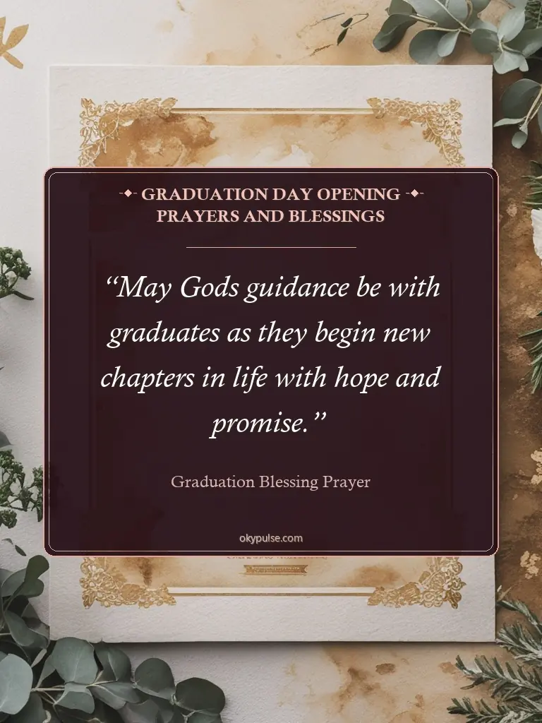 Graduation Day Opening Prayers and Blessings - Graduation Blessing Prayer