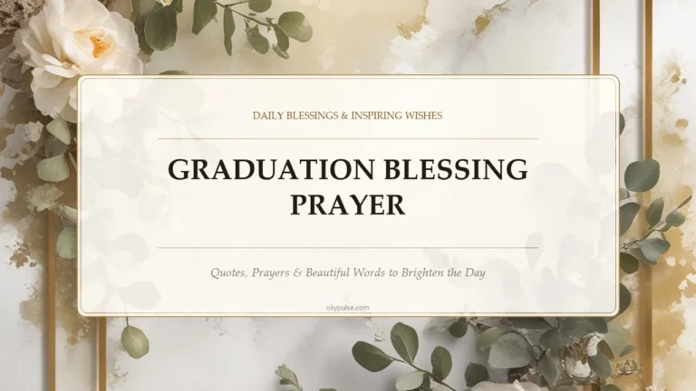 Graduation Blessing Prayer