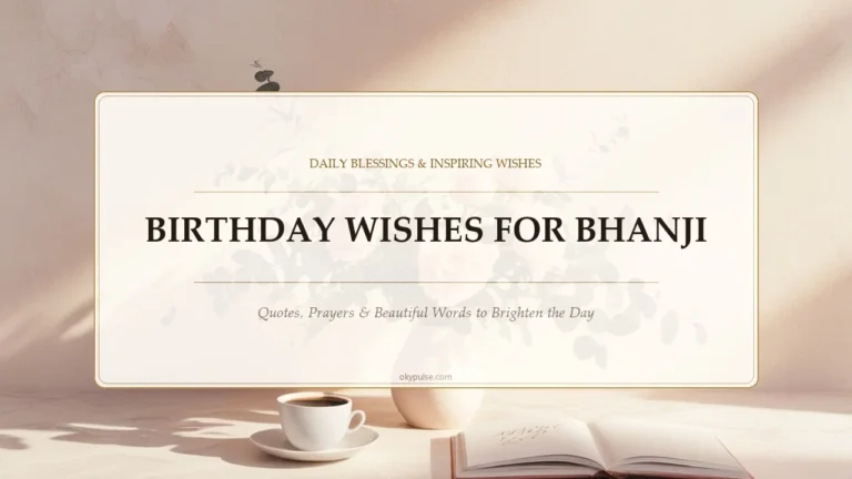 Birthday Wishes for Bhanji
